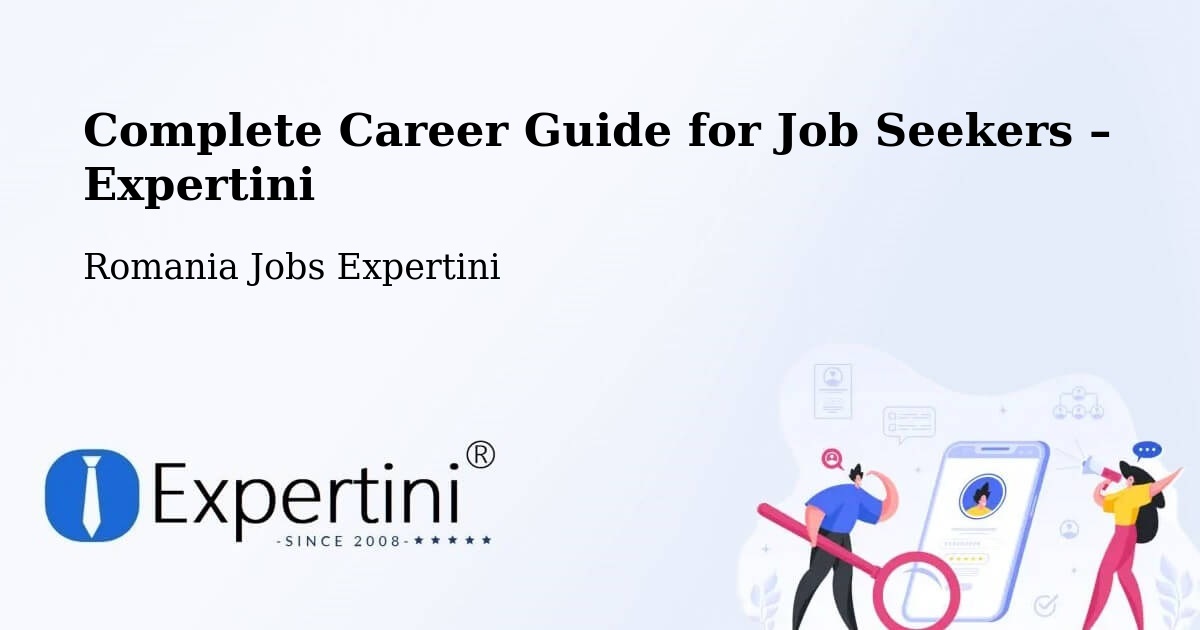 Career Guide for Job Seekers – Someş Odorhei - Someş Odorhei, Romania Jobs Expertini