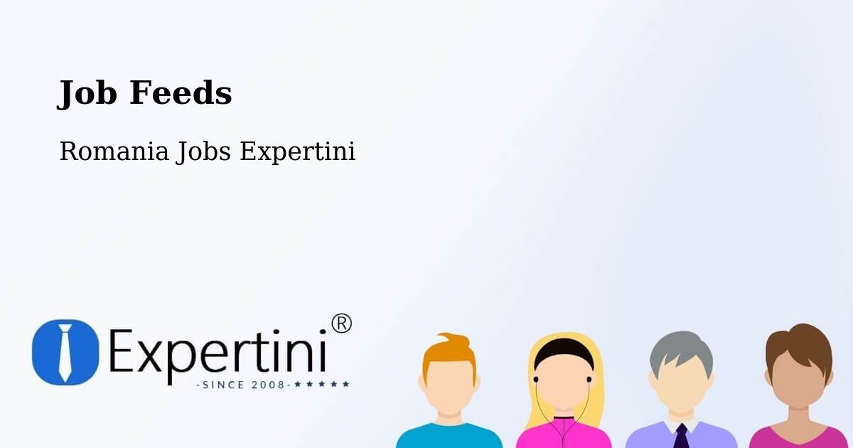 Job Listings Feed – Someş Odorhei - Romania Jobs Expertini